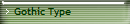 Gothic Type