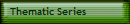 Thematic Series